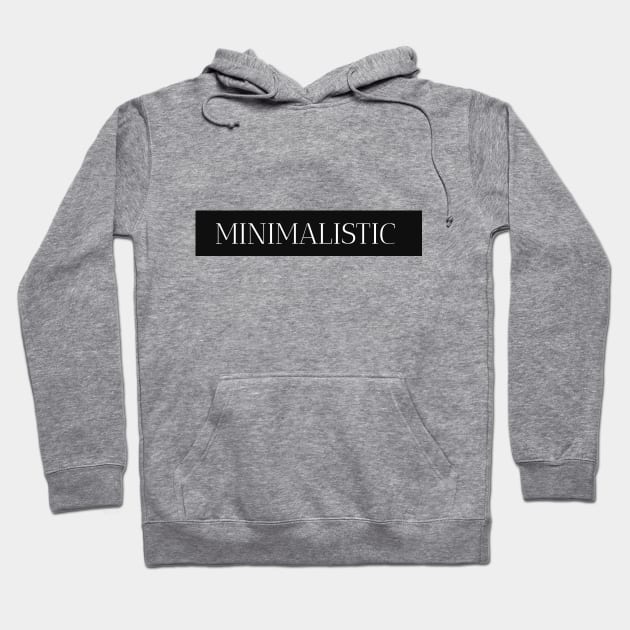 minimalistic Hoodie by PreemTees